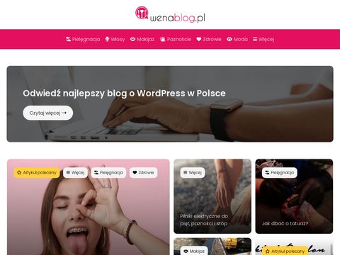 Wenablog.pl porady o pielęgnacji